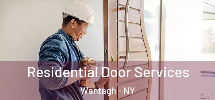 Residential Door Services Wantagh - NY